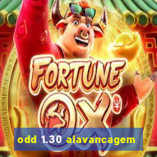 odd 1.30 alavancagem